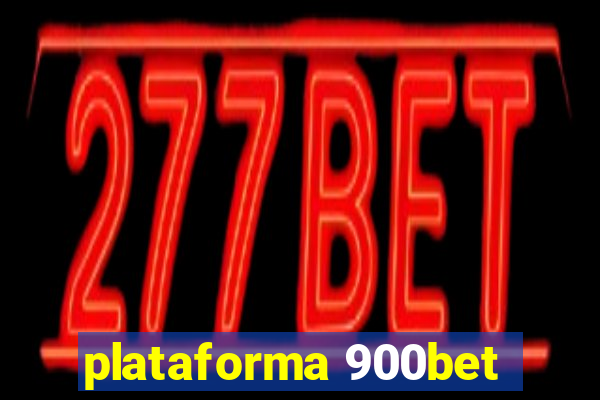 plataforma 900bet